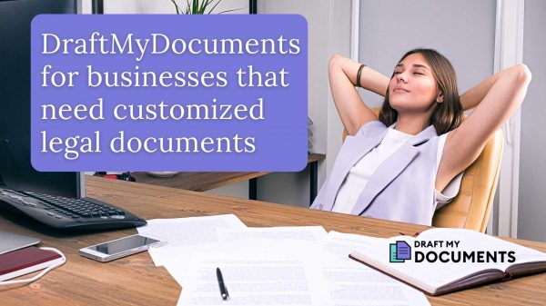 draftmydocuments for businesses that need customized legal documents