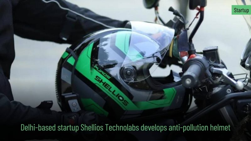 Shellios Technolabs develops anti pollution helmet